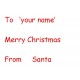 Personalised from Santa stamp - 28 x 28 mm