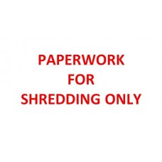 Paperwork for Shredding Only - Self inking stamp - 28 x 28 mm - RED INK