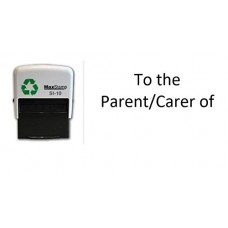 to The Parent/Carer of - Self Inking Stamp - Black Ink - 36 x 13mm