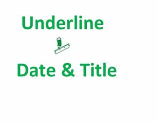 Underline Date & Title - self inking stamp 28 x 28 mm
