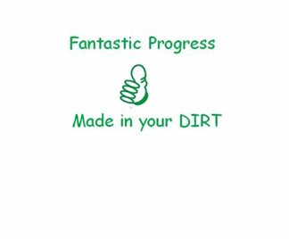 Fantastic Progress made in your DIRT - Self inking teacher reward stamp - 28mm