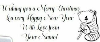 Personalised Christmas Card - self Inking Stamp - in Hugs n Kisses Font with Cute Bear Design 67 x 27mm